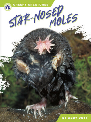 cover image of Star-Nosed Moles